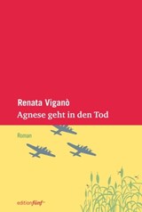 Agnese geht in den Tod - Renata Viganò - 9783942374668
