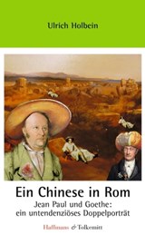 Ein Chinese in Rom - Ulrich Holbein - 9783942989473