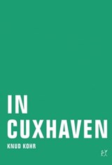 In Cuxhaven - Knud Kohr - 9783943167504