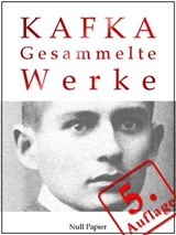 Franz Kafka - Gesammelte Werke - Franz Kafka - 9783943466607