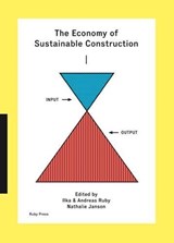 The Economy of Sustainable Construction -  - 9783944074078