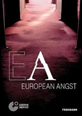 European Angst - MULLER,  Herta ; Zizek, Slavoj ; Lehmann, Klaus-Dieter - 9783944195940