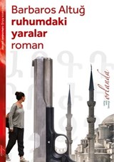ruhumdaki yaralar - Barbaros Altuğ - 9783944666914