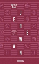 Jerewan - Mkrtitsch Armen ; Susanna Yeghoyan - 9783945370568