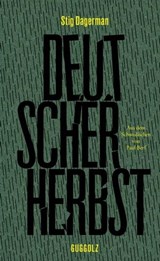 Deutscher Herbst - Stig Dagerman ; Paul Berf - 9783945370780