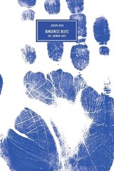 Dungeness Blues - Jeremy Reed - 9783945795118