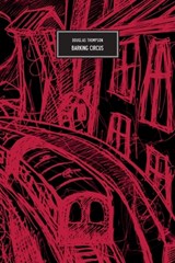 Barking Circus - Douglas Thompson - 9783945795859