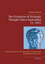 The Evolution of Strategic Thought since September 11, 2001 - MONNET,  Gregoire - 9783945861295