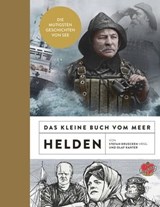 Das kleine Buch vom Meer: Helden - Olaf Kanter - 9783945877845