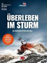 Überleben im Sturm - RNLI ; Nikki Girvan - 9783945877869