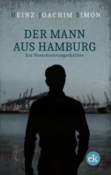 Der Mann aus Hamburg - Heinz-Joachim Simon - 9783946734680