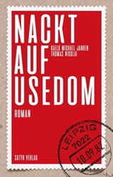 Nackt auf Usedom - Kaelo Michael Janßen ; Thomas Nicolai - 9783947106967