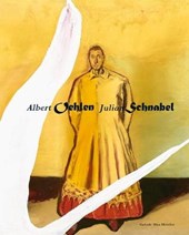 Oehlen, A: Albert Oehlen - Julian Schnabel