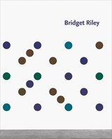 Bridget Riley: Wall Works 1983-2023 - Bridget Riley ; Éric de Chassey ; Michael Bracewell ; Robert Kudielka - 9783947127450