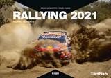Rallying 2021 - David Evans ;  Colin McMaster ;  Reinhard Klein - 9783947156375