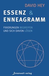 Essenz und Enneagramm - David Hey - 9783947508815