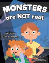 Monsters Are Not Real - Esther Pia Cordova - 9783948298210