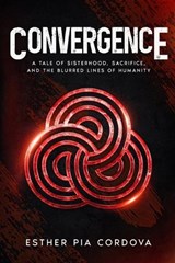 Convergence - Esther Pia Cordova - 9783948298289