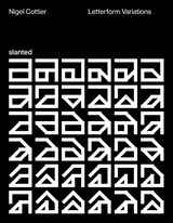 Letterform Variations - Nigel Cottier - 9783948440350