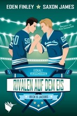 Rivalen auf dem Eis - Eden Finley ; Saxon James - 9783948457419