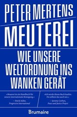 Meuterei - Peter Mertens - 9783948608583