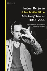 Ich schreibe Filme - Ingmar Bergman - 9783949203145