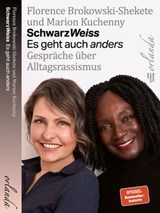SchwarzWeiss - Florence Brokowski-Shekete ; Marion Kuchenny - 9783949545665