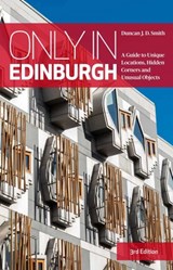 Only in Edinburgh - Duncan J.D. Smith - 9783950539202