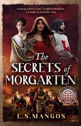 The Secrets of Morgarten - MANGOS,  L S - 9783952592717