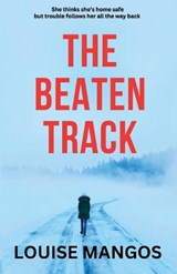The Beaten Track - Louise Mangos - 9783952592724