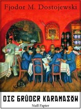 Die Brüder Karamasow - Fjodor Michailowitsch Dostojewski - 9783954181193