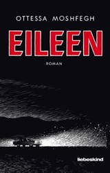 Eileen - Ottessa Moshfegh - 9783954380831