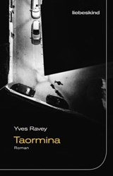 Taormina - Yves Ravey - 9783954381722