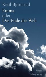 Emma oder Das Ende der Welt - Ketil Bjornstad - 9783955101367