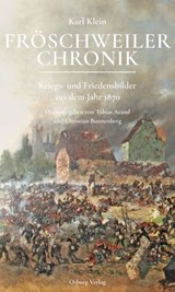 Fröschweiler Chronik - Karl Klein - 9783955102524