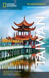 NATIONAL GEOGRAPHIC Reisehandbuch Taiwan - Oliver Fülling - 9783955593001
