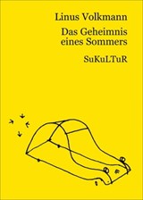 Das Geheimnis eines Sommers - Linus Volkmann - 9783955660123