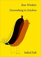 Zuwendung in Zeichen - Ron Winkler - 9783955660307