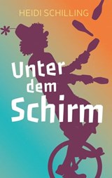 Unter dem Schirm - Heidi Schilling ; Bibellesebund - 9783955683191