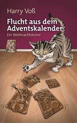 Flucht aus dem Adventskalender - Harry Voß ; Bibellesebund - 9783955684112