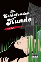 Die schlafenden Hunde - Lilo Beil - 9783956020377
