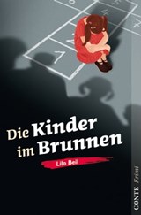 Die Kinder im Brunnen - Lilo Beil - 9783956020636
