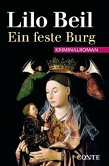Ein feste Burg - Lilo Beil - 9783956021244