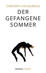 Der gefangene Sommer - Christoph Steckelbruck - 9783956021459