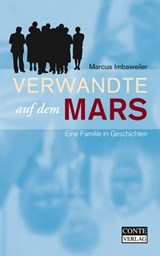 Verwandte auf dem Mars - Marcus Imbsweiler ; Markus Dawo - 9783956021626
