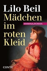 Mädchen im roten Kleid - Lilo Beil - 9783956021916