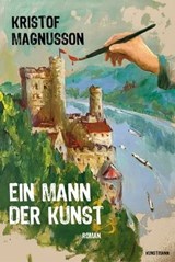 Ein Mann der Kunst - Kristof Magnusson - 9783956144110