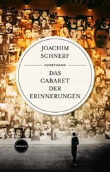 Das Cabaret der Erinnerungen - Joachim Schnerf - 9783956145469