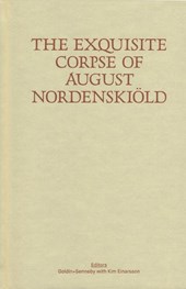The Exquisite Corpse of August Nordenskiöld