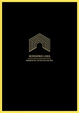 Bordered Lives: Immigration Detention Archive - Bosworth, Mary - 9783956793714